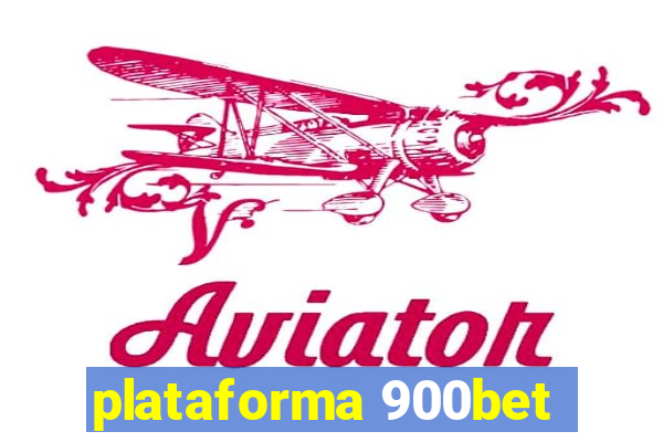 plataforma 900bet